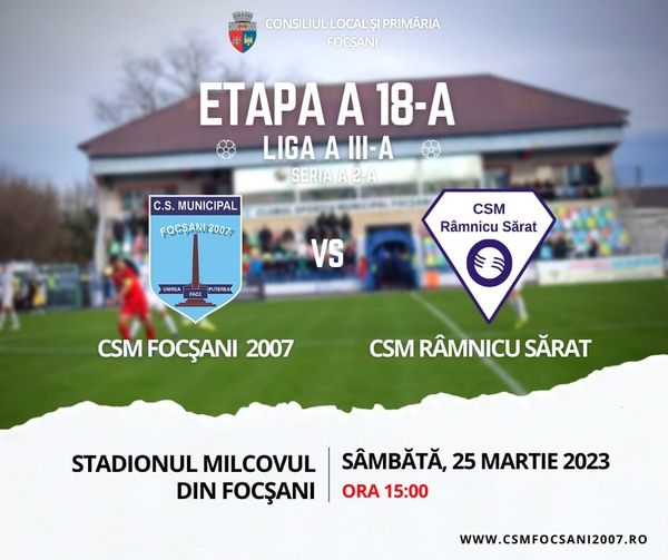 CSM FOCȘANI 2007  - CSM RÂMNICU SĂRAT - Fotbal